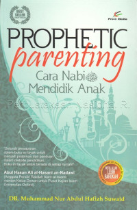 Image of Prophetic parenting : cara Nabi mendidik anak