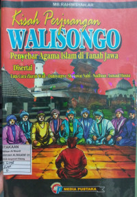 Image of Kisah perjuangan walisongo: penyebar agama islam di tanah jawa disertai tata cara ziarah wali-dahsyatnya sholawat nabi-nadhom asmaul husna
