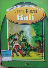 Image of Kumpulan Cerita Rakyat Indonesia: Cerita Rakyat Bali