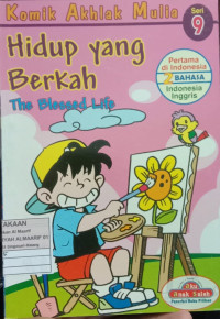 Image of Komik Akhlak Mulia Seri 9: Hidup Yang Berkah