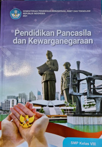 Image of Pendidikan pancasila dan kewarganegaraan untuk SMP/MTs kelas viii