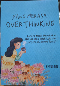 Image of Yang merasa overthingking