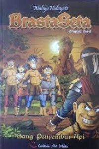 Image of Brasta Seta: Sang Penyembur Api