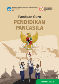 Image of Buku panduan guru  pendidikan pancasila SMP/MTs kelas ix