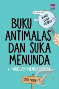 Image of Buku anti malas dan suka menunda: panduan mengatasinya