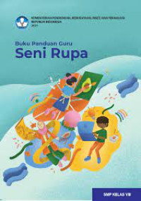 Image of Buku panduan guru seni rupa untuk SMP/MTs kelas viii