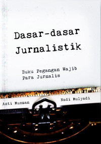 Image of Dasar-dasar jurnalistik