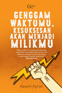Image of Genggam waktumu, kesuksesan akan menjadi milikmu