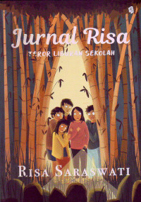 Image of Jurnal risa: teror liburan sekolah