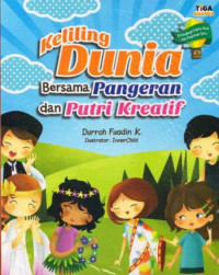Image of Keliling dunia bersama pangeran dan putri kreatif