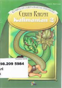 Image of Kumpulan Cerita Rakyat Indonesia: Cerita Rakyat Kalimantan 2