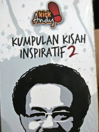Image of Kumpulan kisah inspiratif kick andy 2