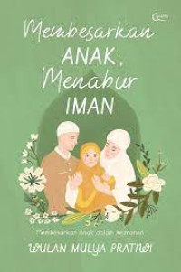 Image of Membesarkan Anak, Menabur Imam