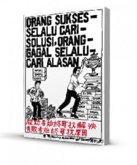 Image of Orang Sukses Selalu Cari Solusi, Orang Gagal Selalu Cari Masalah