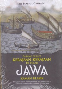 Image of Pasang surut kerajaan-kerajaan di pulau jawa zaman klasik