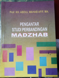 Image of Pengantar studi perbandingan Madzhab