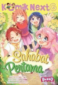 Image of Sahabat Pertama: Komik Next G