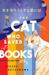 Image of The cat who saved books: kucing penyelamat buku