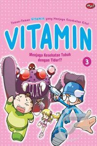 Image of Vitamin #3: menjaga kesehatan tubuh dengan tidur!?
