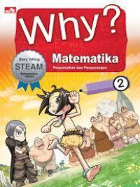 Image of Why? Matematika 2 : Penjumlahan dan Pengurangan