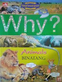 Image of Why? Animals: Binatang
