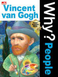 Image of Why? People: Vincent Van Gogh