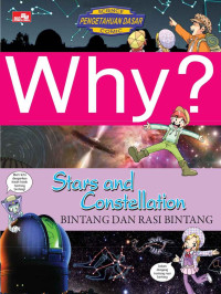 Image of Why? : stars and constellation = bintang dan rasi bintang